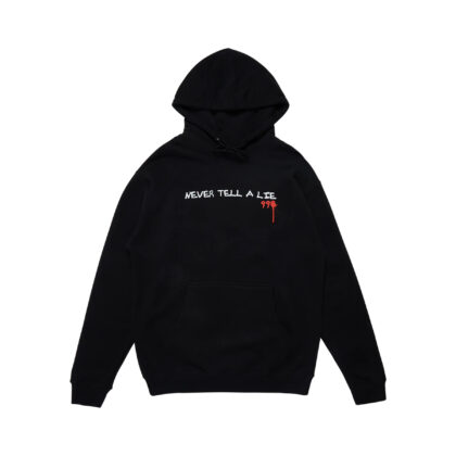 NEVER TELL A LIE HOODIE