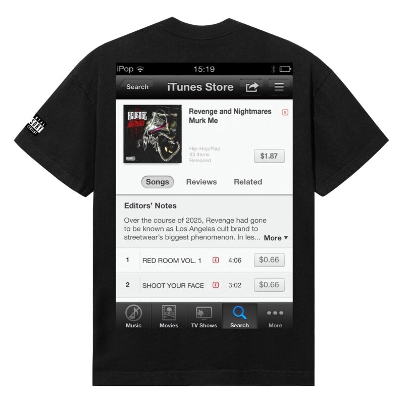 Revenge I Did It Without An Album T-Shirt - Image 2