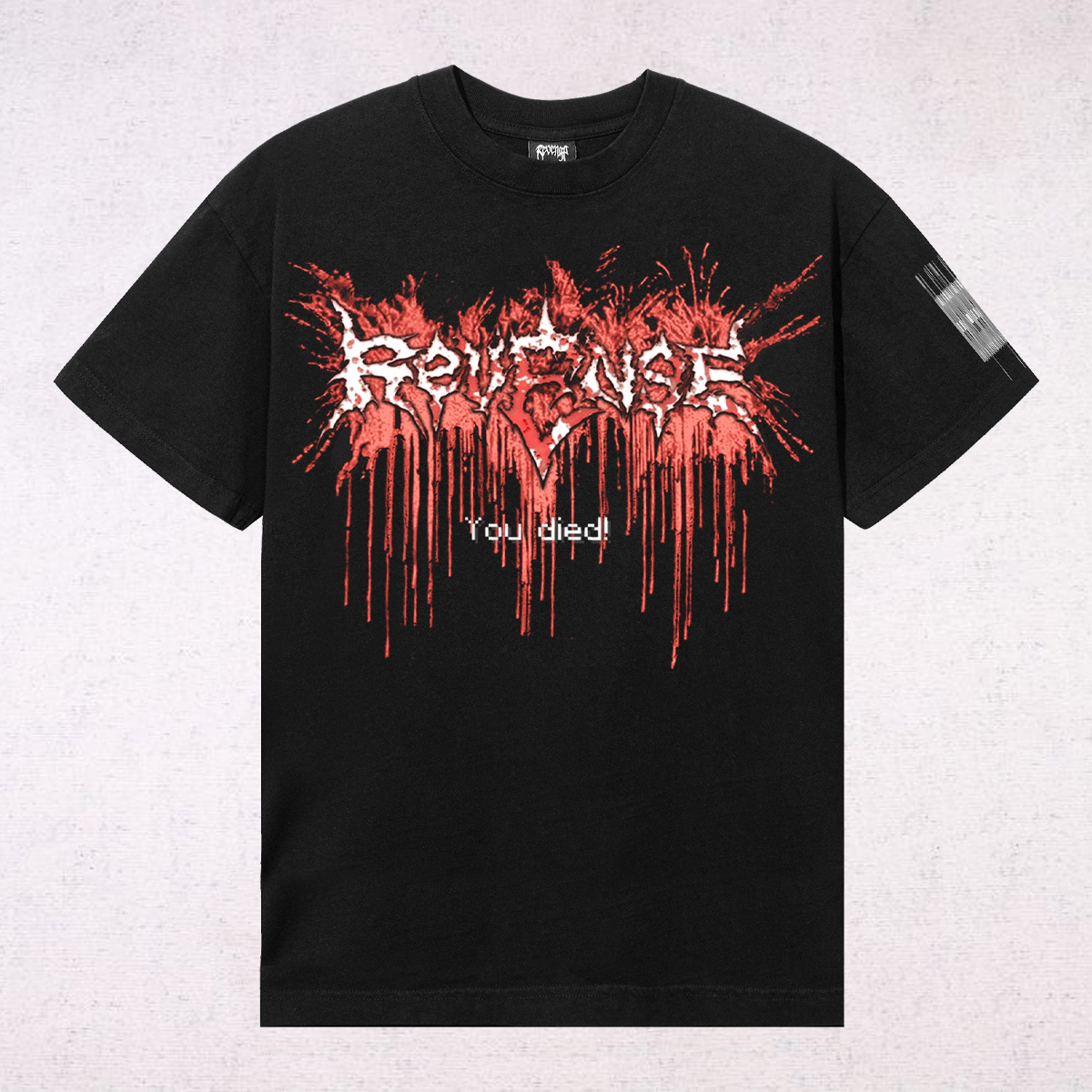 Revenge You Died! Tee